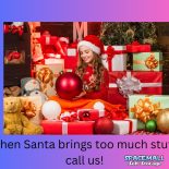 Santa brought too much!